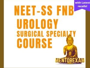 NEET-SS FNB MCh Urology Mcq Mock Exam Course