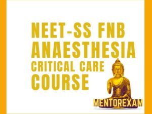 Neet ss Fnb Anaesthesia critical care superspecialities mcq question bank mock exam course