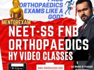 NEET-SS FNB Orthopaedics High yield Video Classes